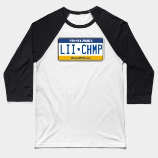 The LII Champ PA Plate Baseball T-Shirt